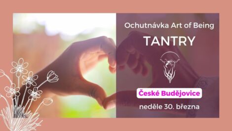Ochutnávka Art of Being tantry